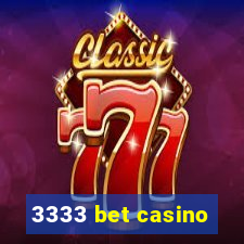 3333 bet casino