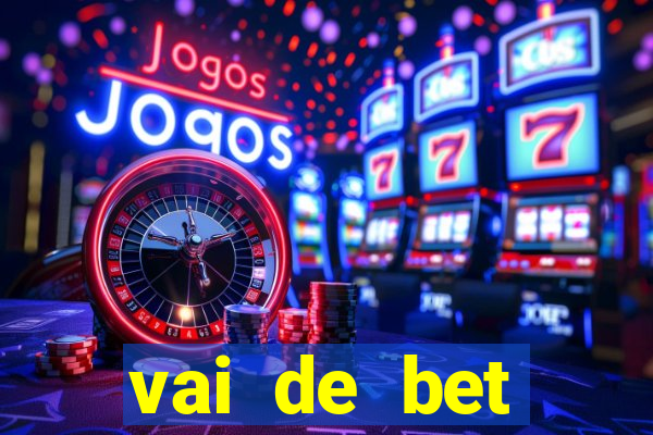 vai de bet patrocina corinthians