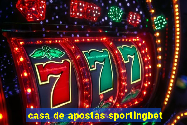 casa de apostas sportingbet