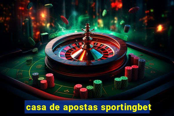 casa de apostas sportingbet