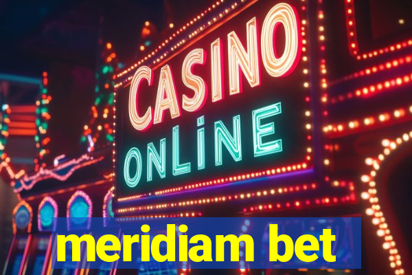 meridiam bet