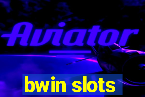 bwin slots