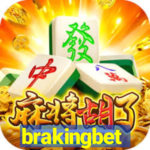 brakingbet