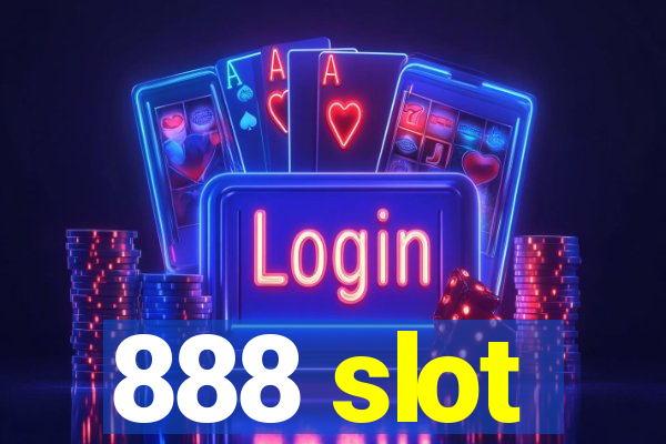 888 slot