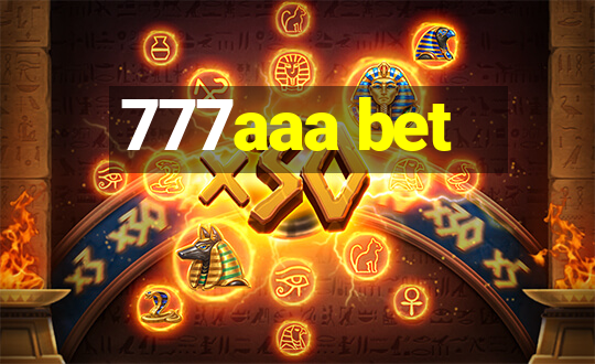 777aaa bet