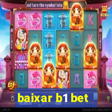 baixar b1 bet