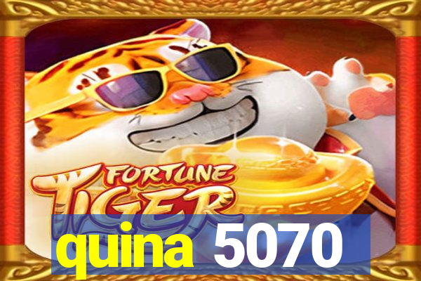 quina 5070