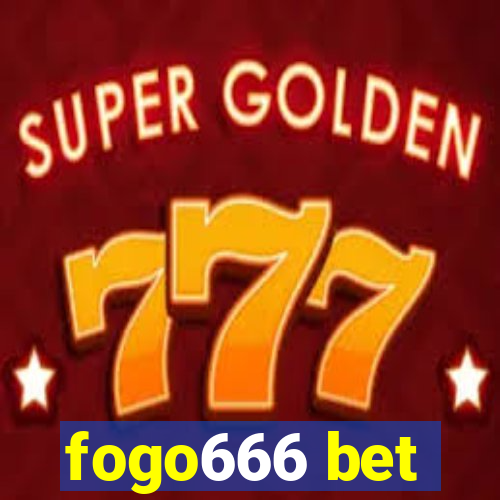 fogo666 bet