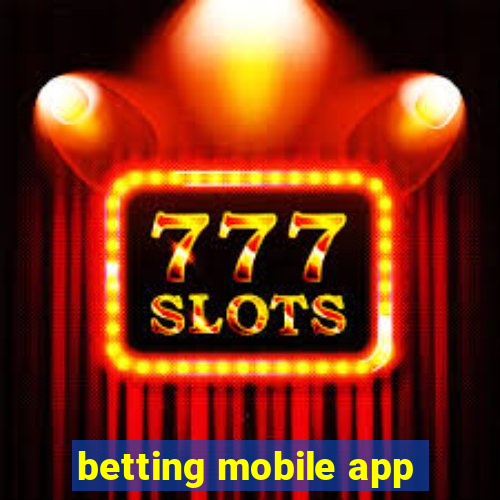 betting mobile app