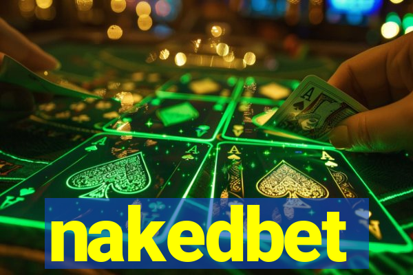 nakedbet