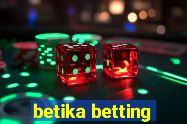 betika betting