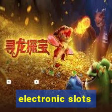 electronic slots