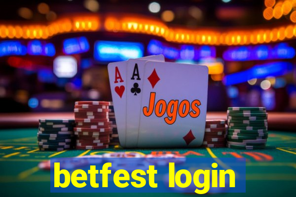 betfest login