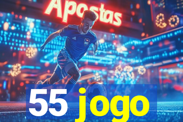 55 jogo