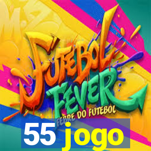 55 jogo