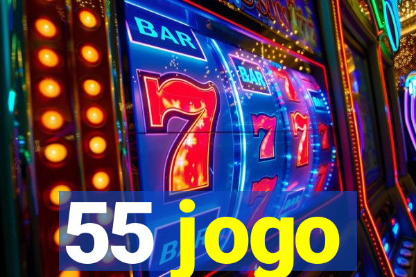 55 jogo