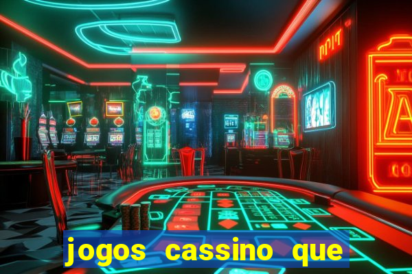 jogos cassino que da bonus