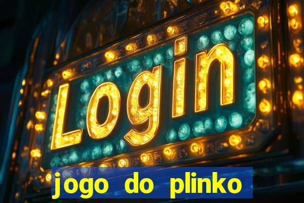 jogo do plinko paga mesmo