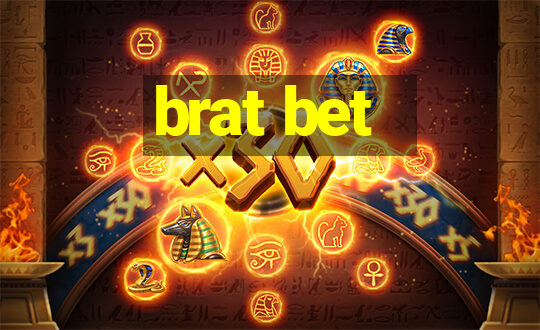 brat bet