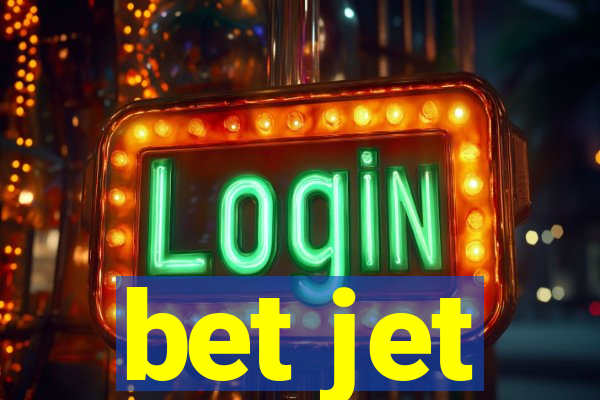 bet jet