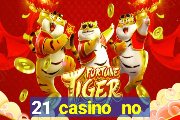 21 casino no deposit bonus