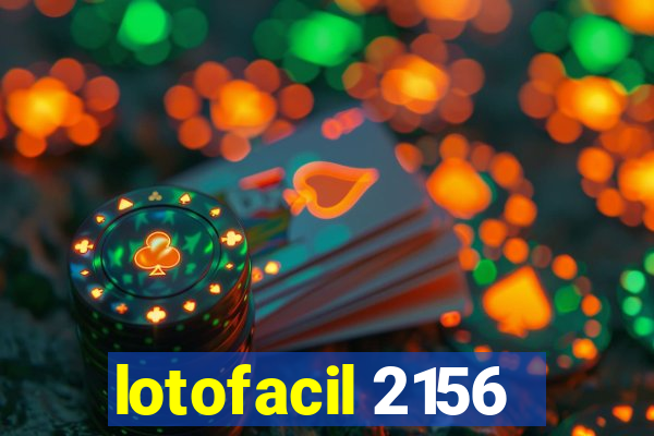 lotofacil 2156