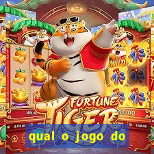 qual o jogo do tigre que ganha dinheiro de verdade