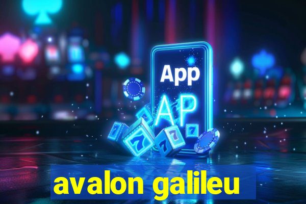 avalon galileu