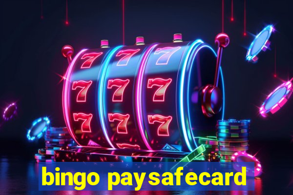 bingo paysafecard