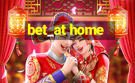 bet_at home