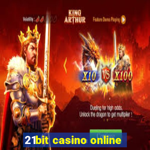 21bit casino online