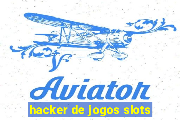 hacker de jogos slots