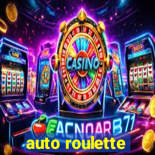 auto roulette