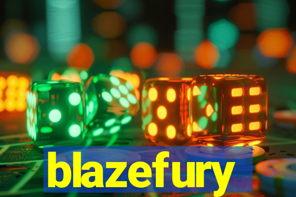 blazefury