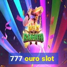 777 ouro slot