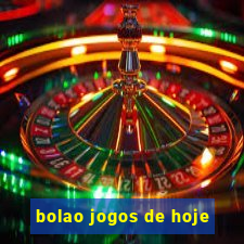 bolao jogos de hoje