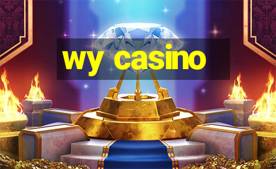 wy casino