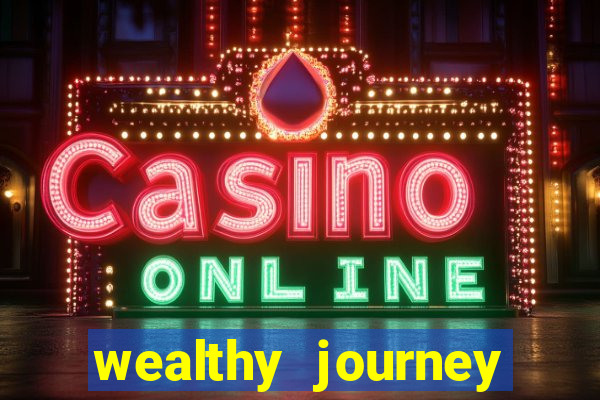 wealthy journey jackpot slots