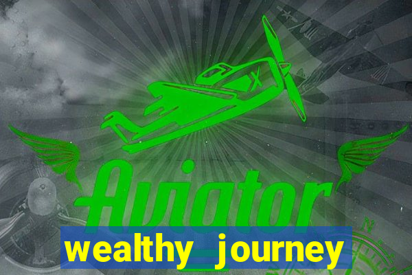 wealthy journey jackpot slots