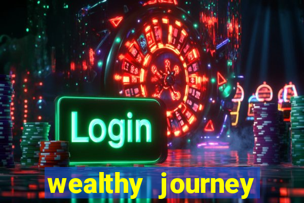 wealthy journey jackpot slots