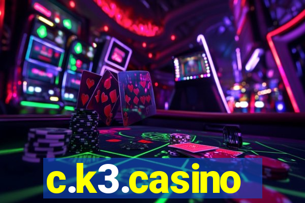 c.k3.casino