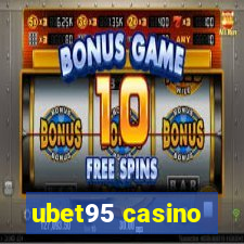 ubet95 casino