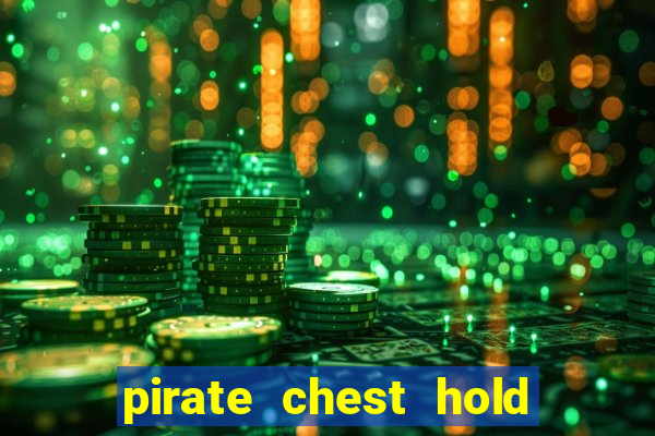 pirate chest hold and win slot