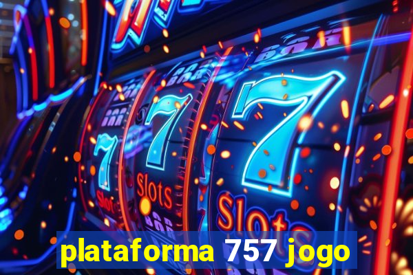 plataforma 757 jogo