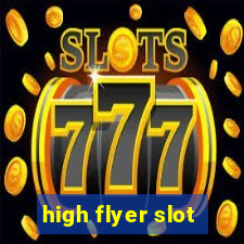 high flyer slot