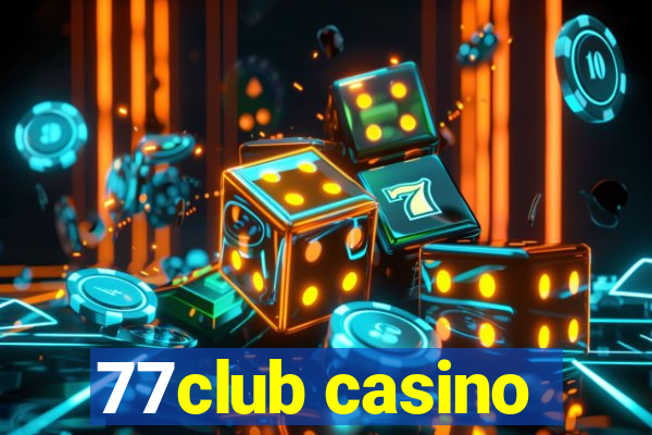 77club casino