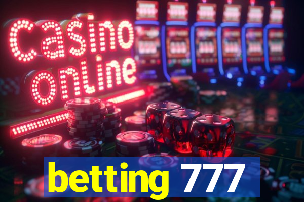 betting 777