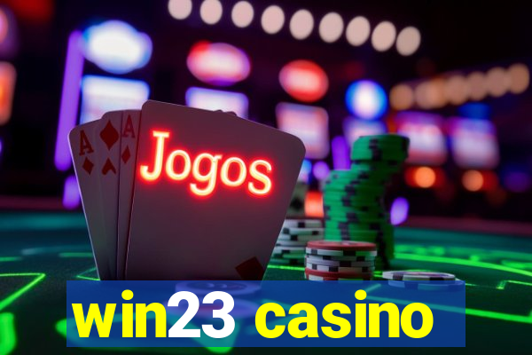 win23 casino