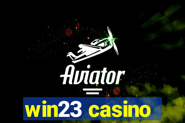 win23 casino