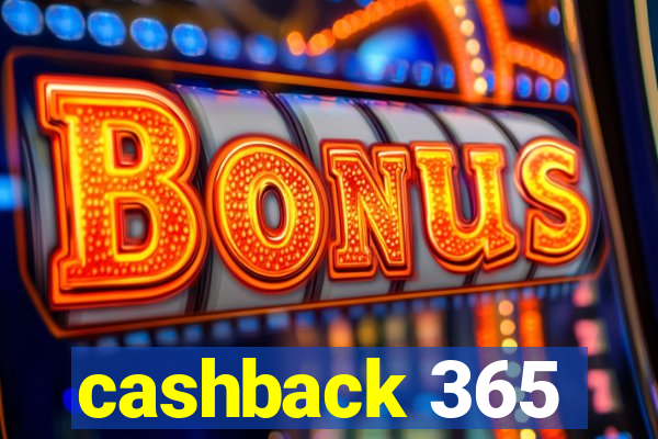 cashback 365